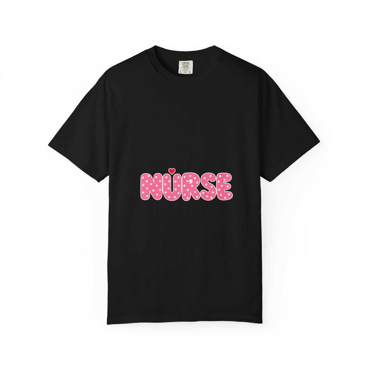 Nurse Pink Polka Dot Letters Comfort Colors T-Shirt