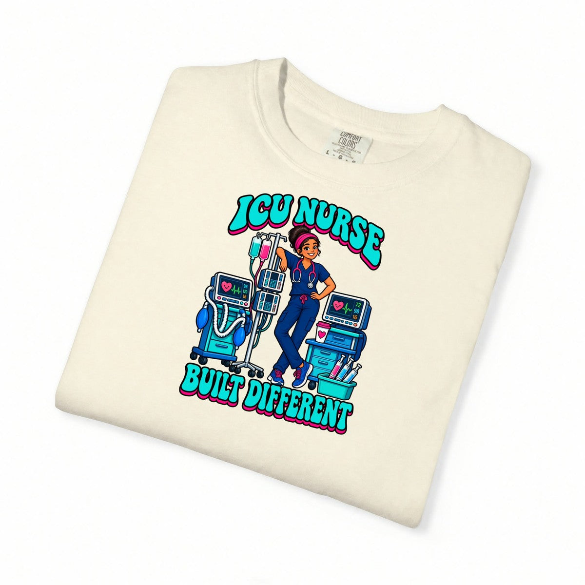ICU Nurse Built Different Tee