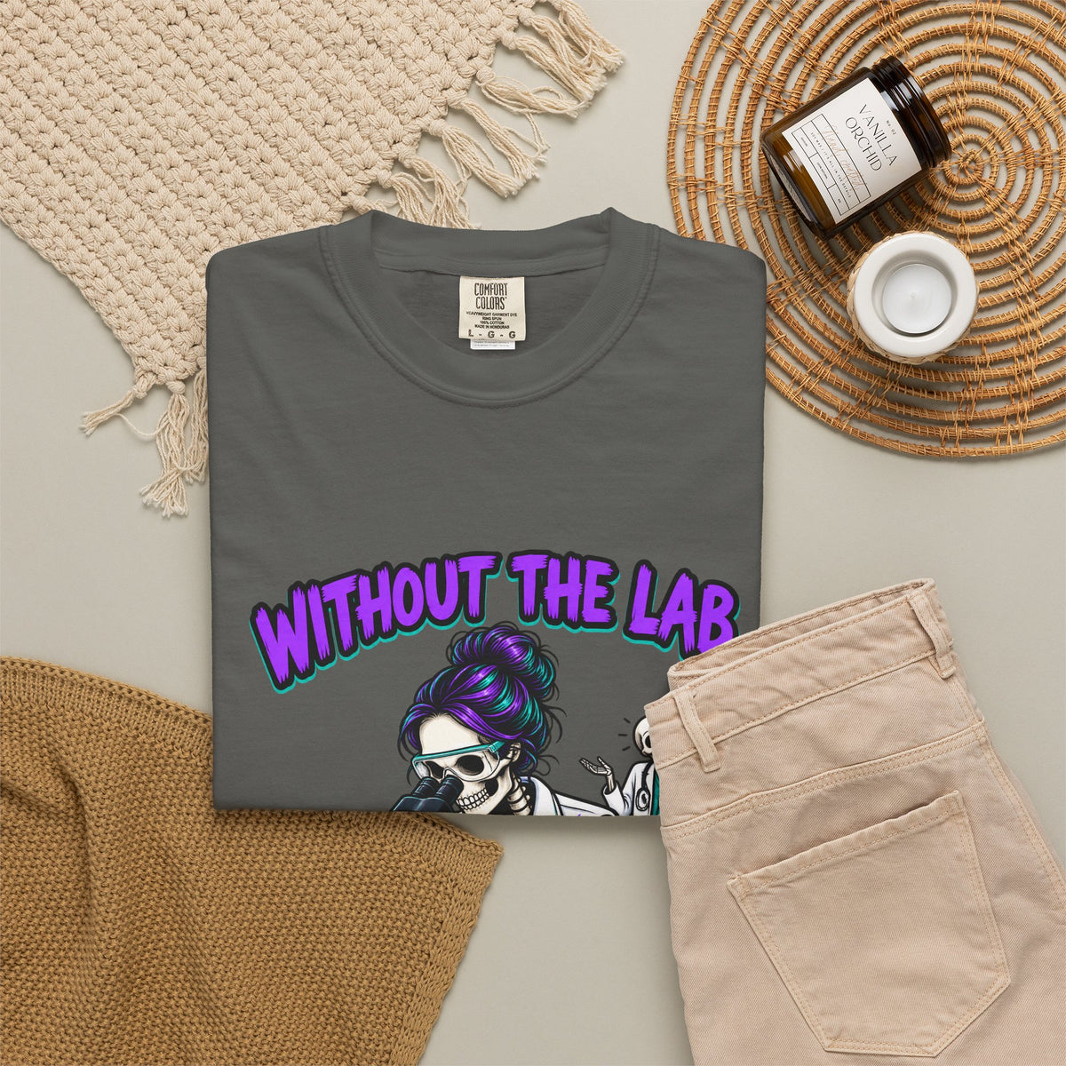 Without the Lab It's Just a Guess Skeleton Lab Tech Comfort Colors T-Shirt
