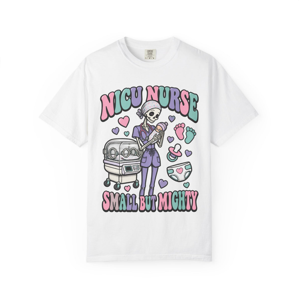 NICU Nurse Small But Mighty Skinny Skeleton Comfort Colors T-Shirt