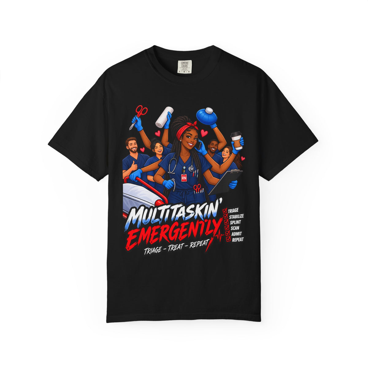 Multitaskin' Emergently ER Nurse Tee (Box Braids)