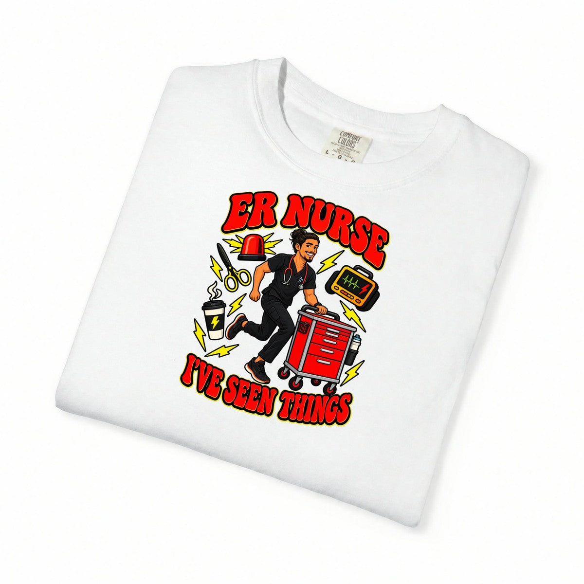 ER Male Nurse I've Seen Things Tee