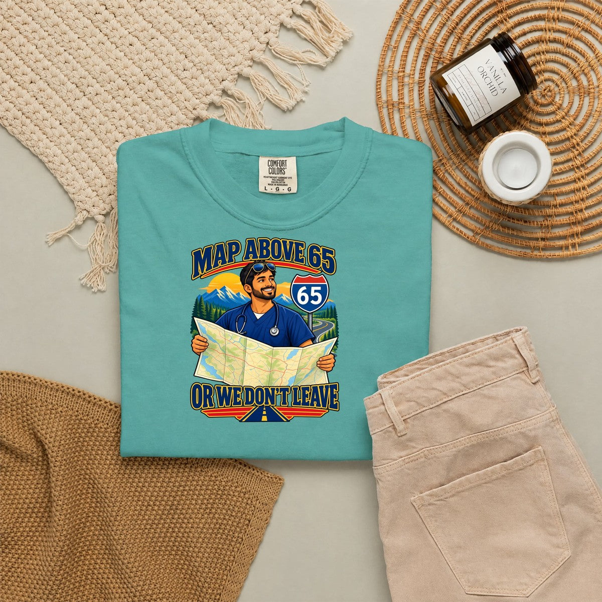 MAP Above 65 or We Don't Leave ICU Nurse Comfort Colors T-Shirt