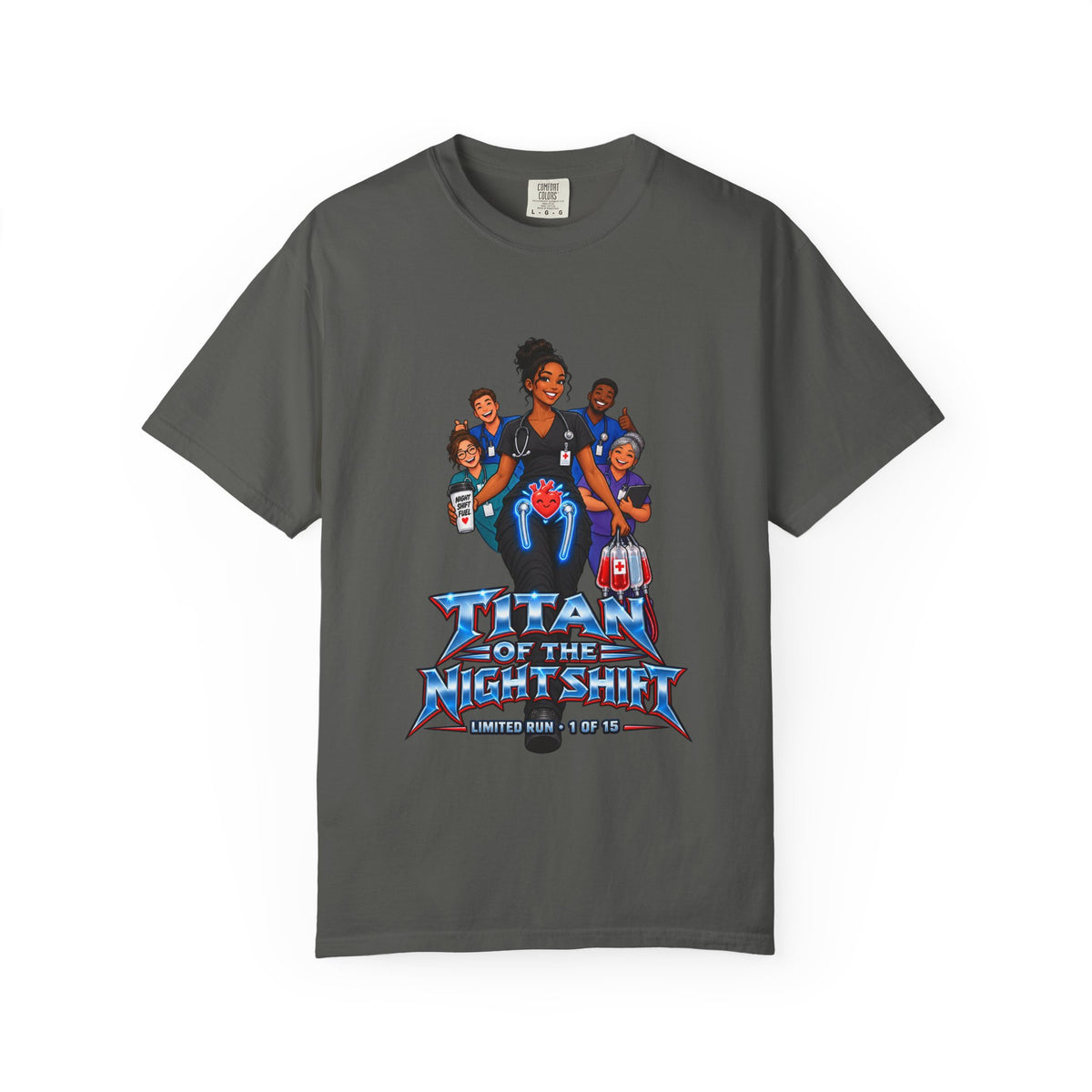 Titan of the Night Shift Hip Replacement Nurse Womens Limited Edition Comfort Colors T-Shirt