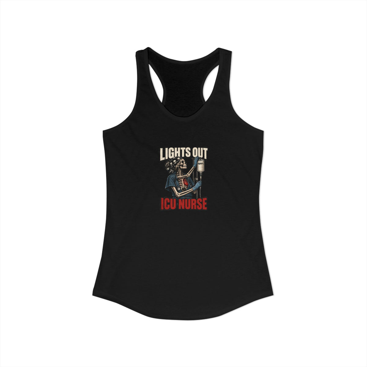 Lights Out Propofol Skeleton ICU Nurse Women's Racerback Tank Top