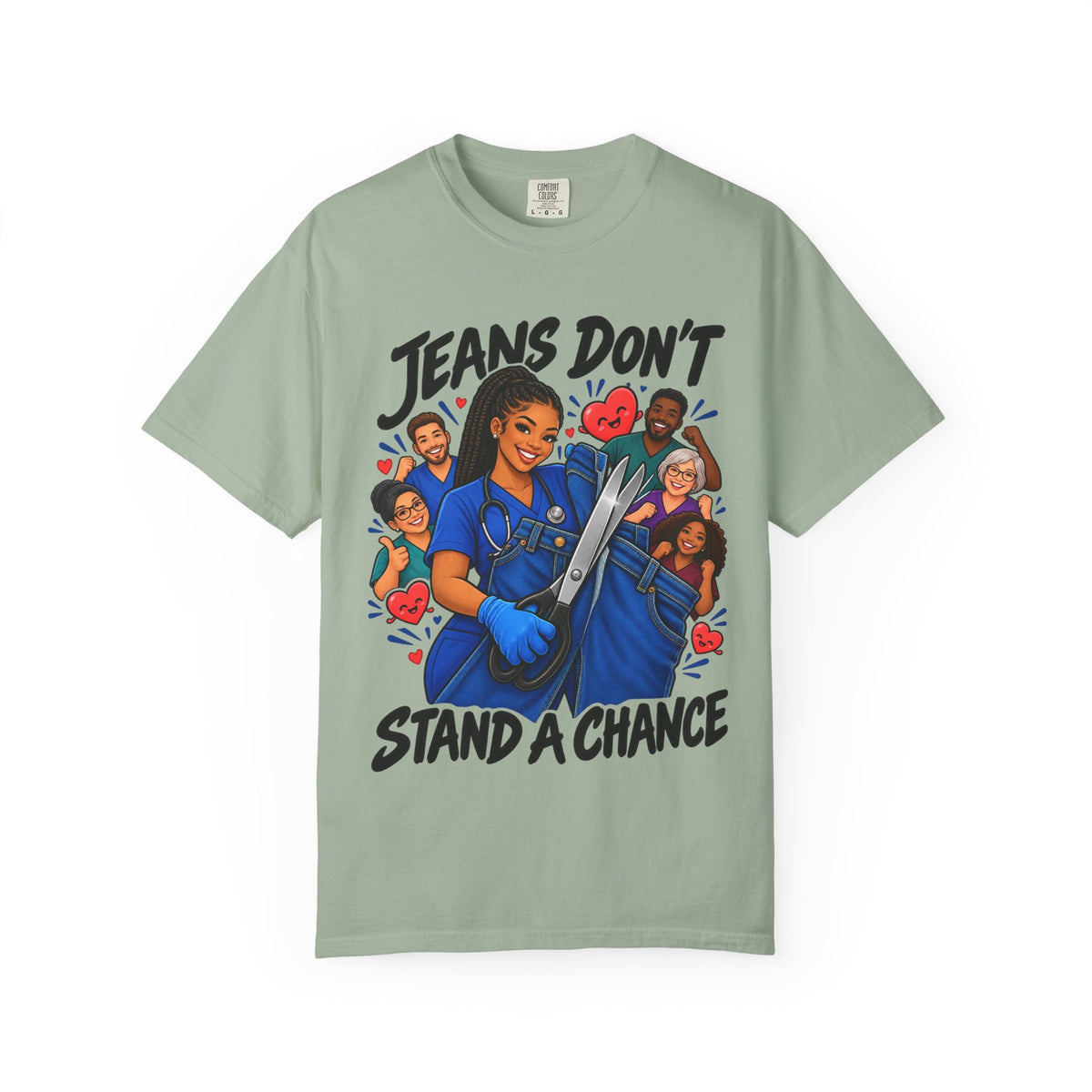 Jeans Don't Stand a Chance ER Nurse Tee (Long Braids)