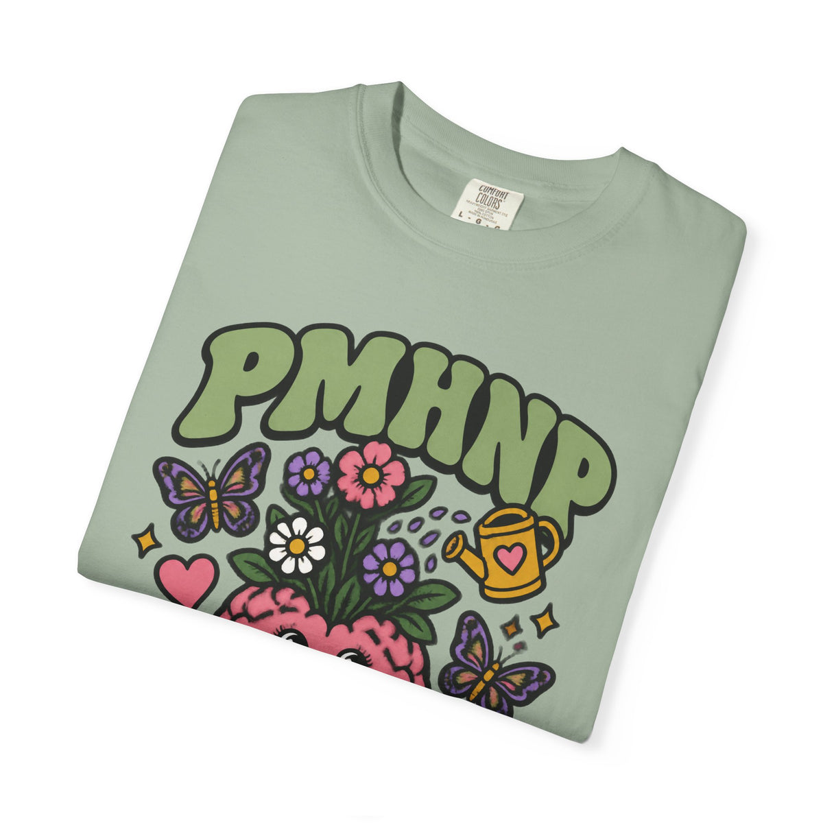 PMHNP Mental Health Matters Psych Nurse Practitioner Comfort Colors T-Shirt