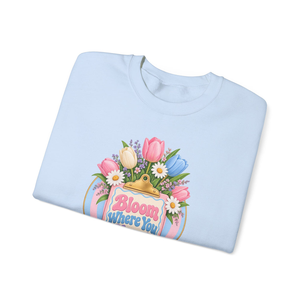 Bloom Where You Chart Nurse Crewneck Sweatshirt