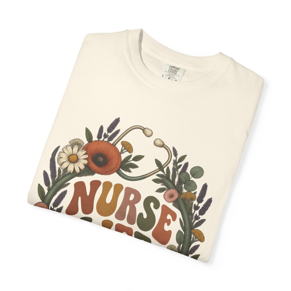 Boho Wildflower Stethoscope Nurse Life Comfort Colors T-Shirt
