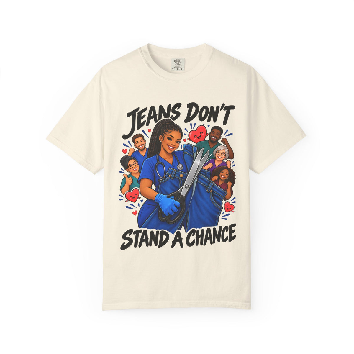 Jeans Don't Stand a Chance ER Nurse Tee (Long Braids)