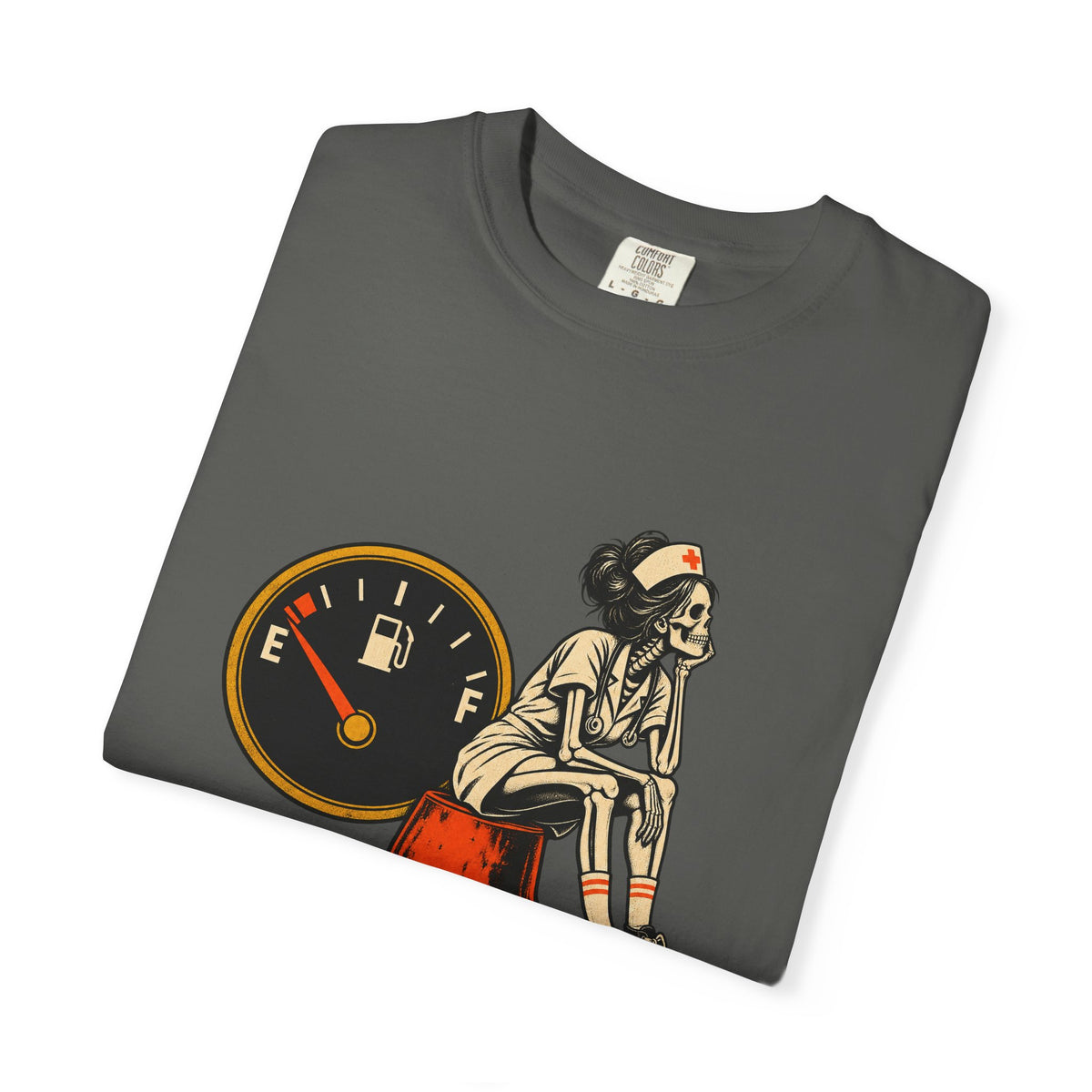 Running on 4 Shifts and 0 Opinions Skeleton Nurse Comfort Colors T-Shirt