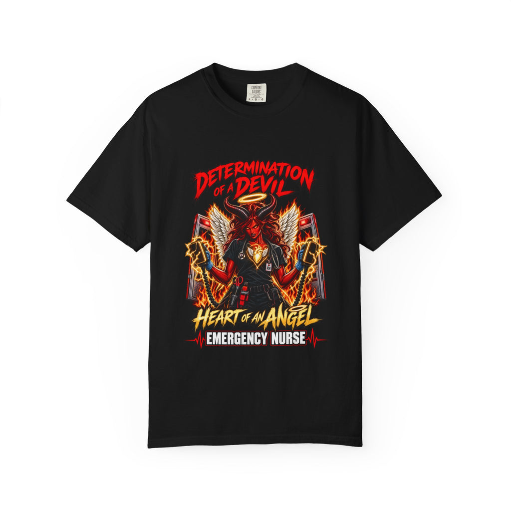 Determination of a Devil Heart of an Angel Emergency Nurse Comfort Colors T-Shirt