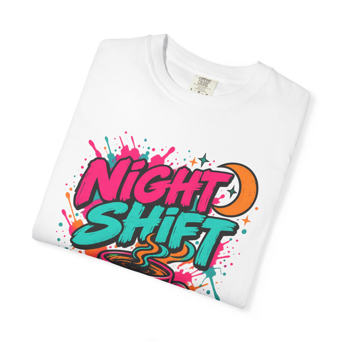 Night Shift Powered by Coffee and Chaos Nurse Comfort Colors T-Shirt