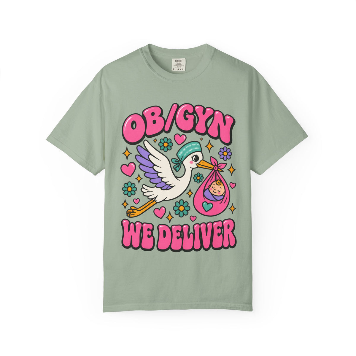 OB/GYN We Deliver Stork Baby Doctor Comfort Colors T-Shirt
