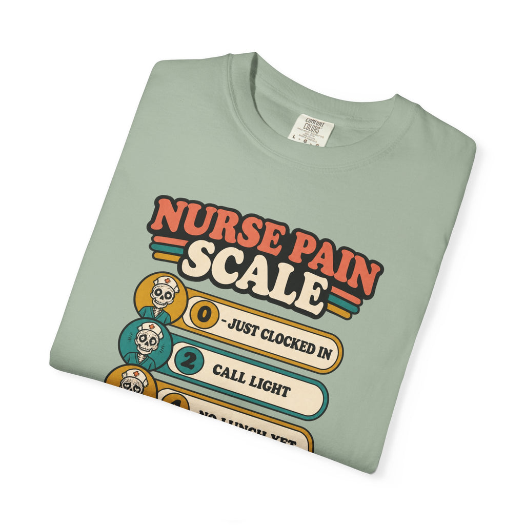 Nurse Pain Scale Funny Skeleton Nurse Comfort Colors T-Shirt