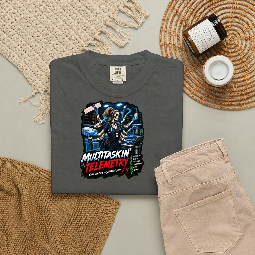 Multitaskin' Telemetry Same Rhythms Different Shift Skeleton Tele Nurse Comfort Colors T-Shirt folded
