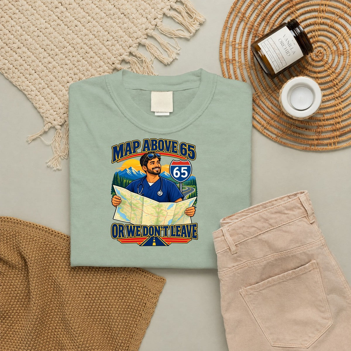 MAP Above 65 or We Don't Leave ICU Nurse Comfort Colors T-Shirt