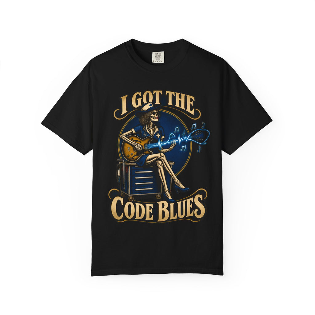 I Got the Code Blues Skeleton Nurse Comfort Colors T-Shirt