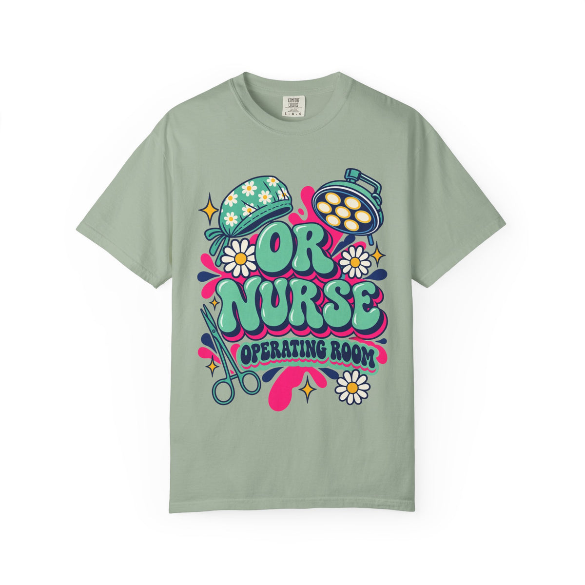 OR Nurse Operating Room Comfort Colors T-Shirt