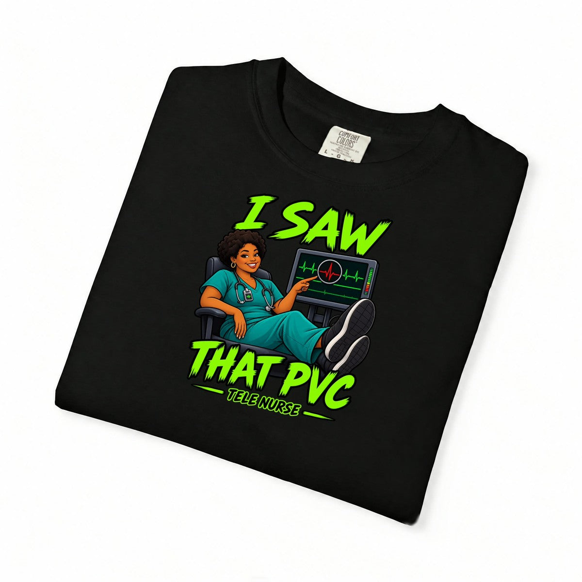 I Saw That PVC Tele Women's Nurse Tee