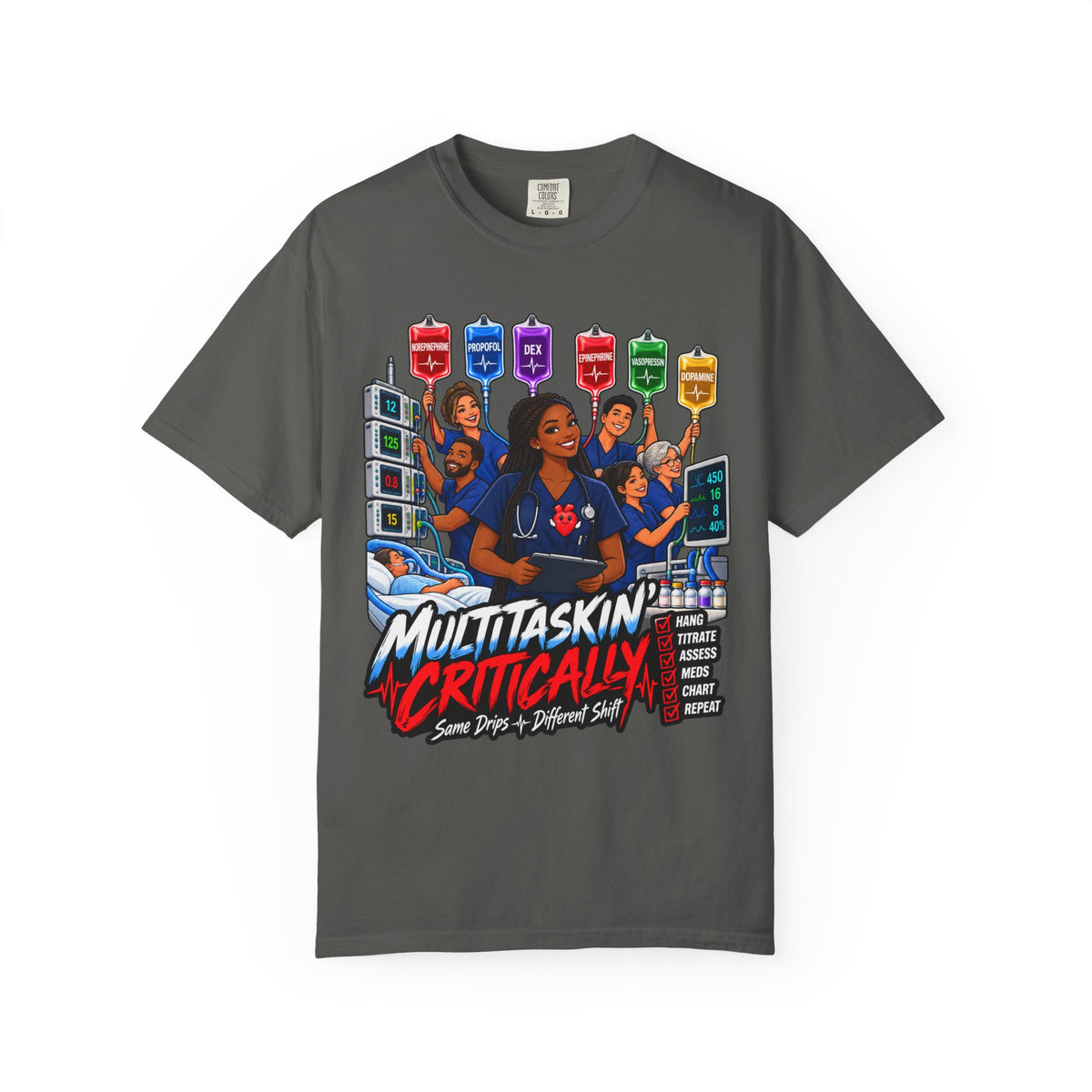 Multitaskin' Critically Same Drips Different Shift ICU Nurse Tee (Box Braids)