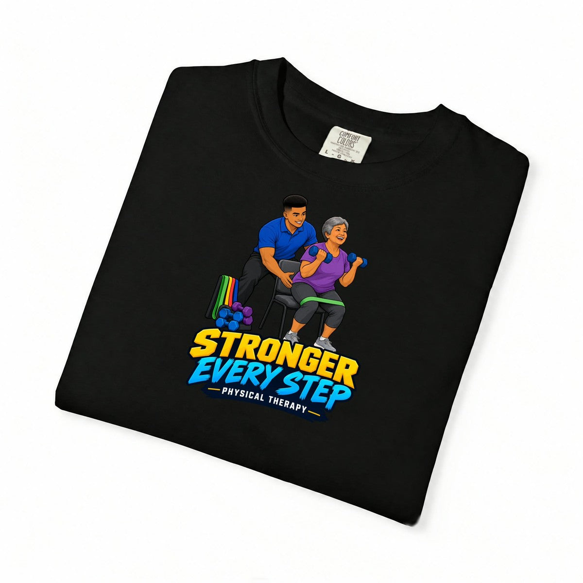 Stronger Every Step Male Physical Therapist Comfort Colors T-Shirt