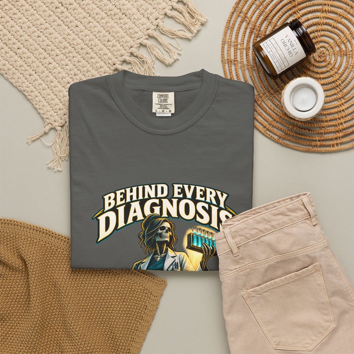 Behind Every Diagnosis Is a Lab Tech Skeleton Comfort Colors T-Shirt