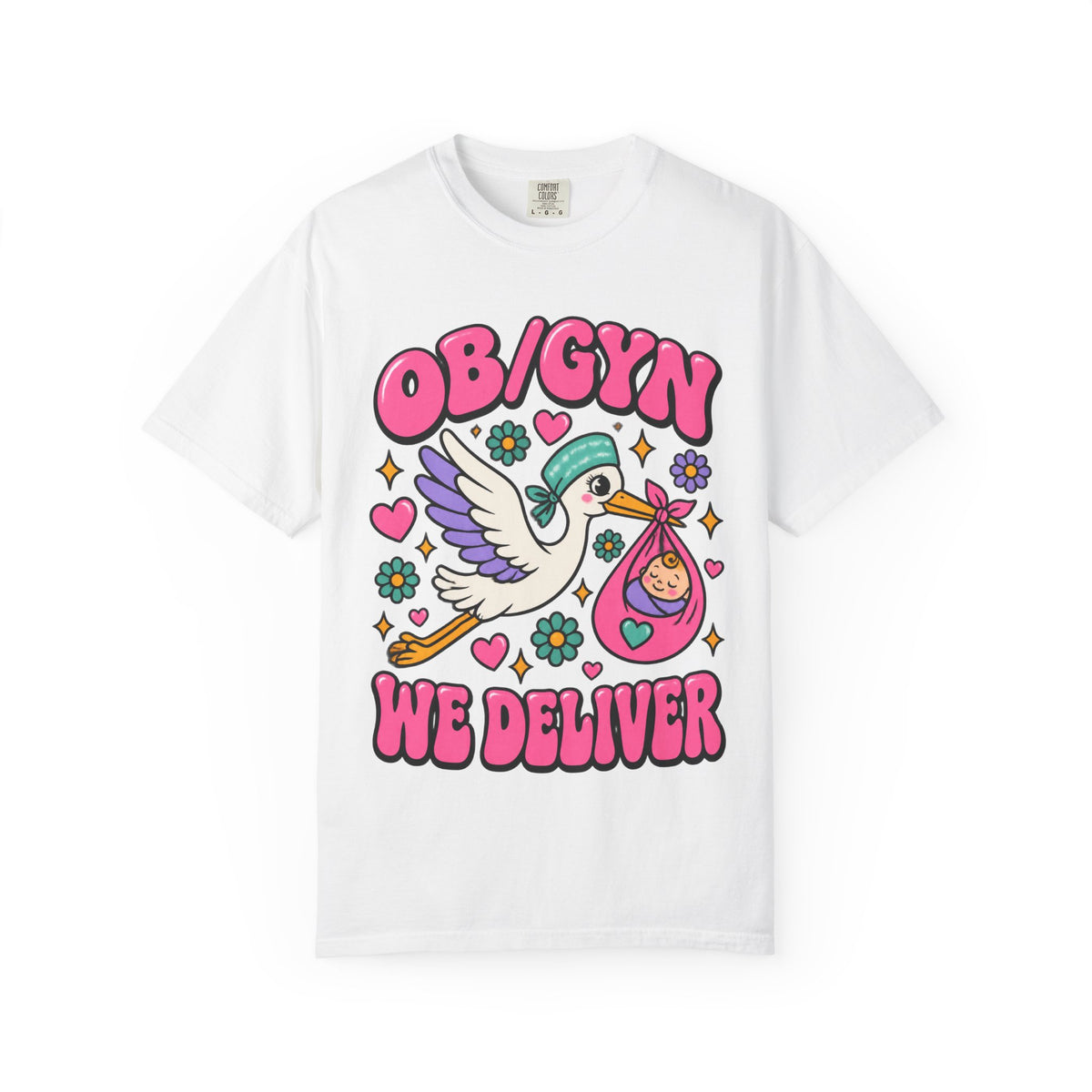 OB/GYN We Deliver Stork Baby Doctor Comfort Colors T-Shirt