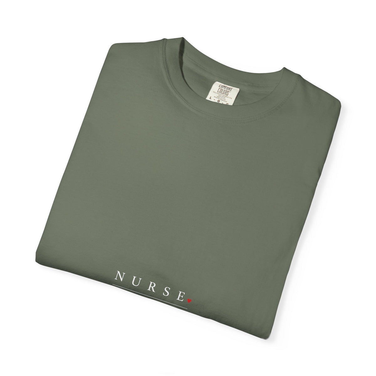 Nurse Care Compassion Courage Minimal Comfort Colors T-Shirt