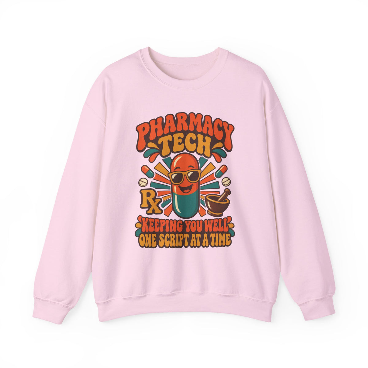 Pharmacy Tech Keeping You Well One Script at a Time Retro Crewneck Sweatshirt