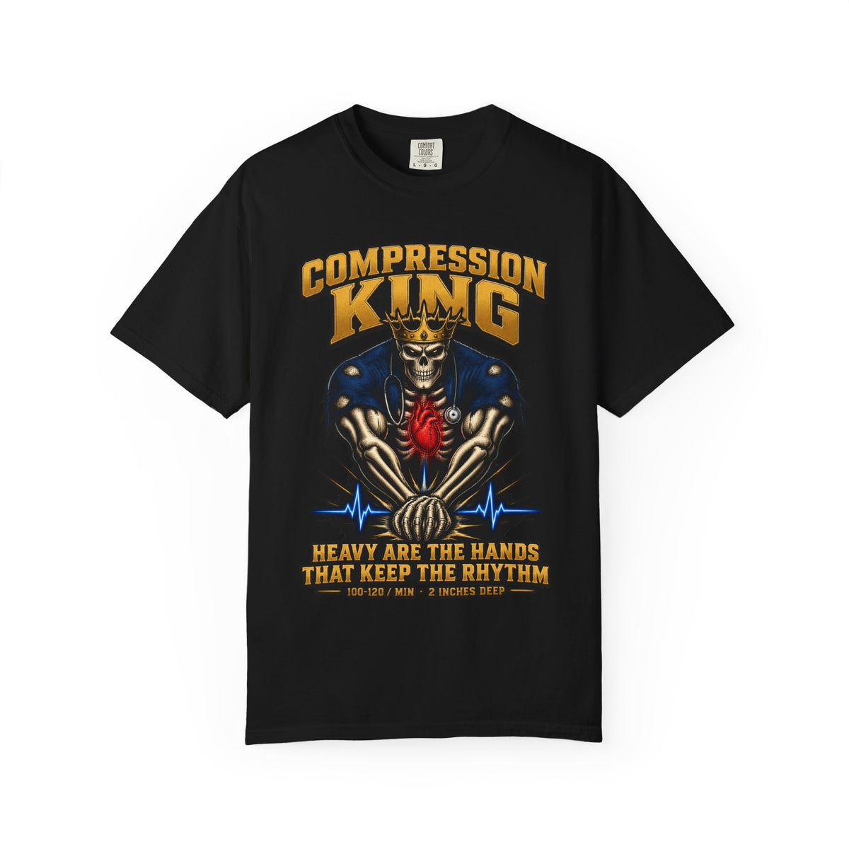 Compression King CPR Skeleton Nurse Comfort Colors T-Shirt