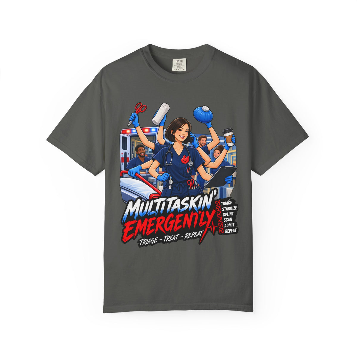 Multitaskin' Emergently ER Nurse Tee (Sleek Bob)