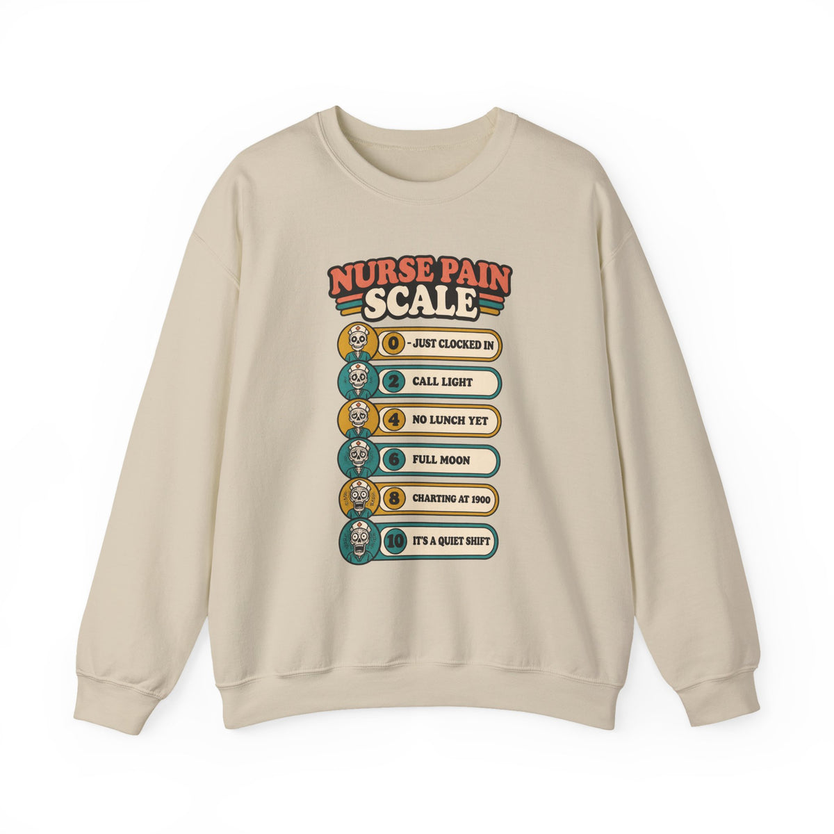 Nurse Pain Scale Funny Skeleton Nurse Crewneck Sweatshirt
