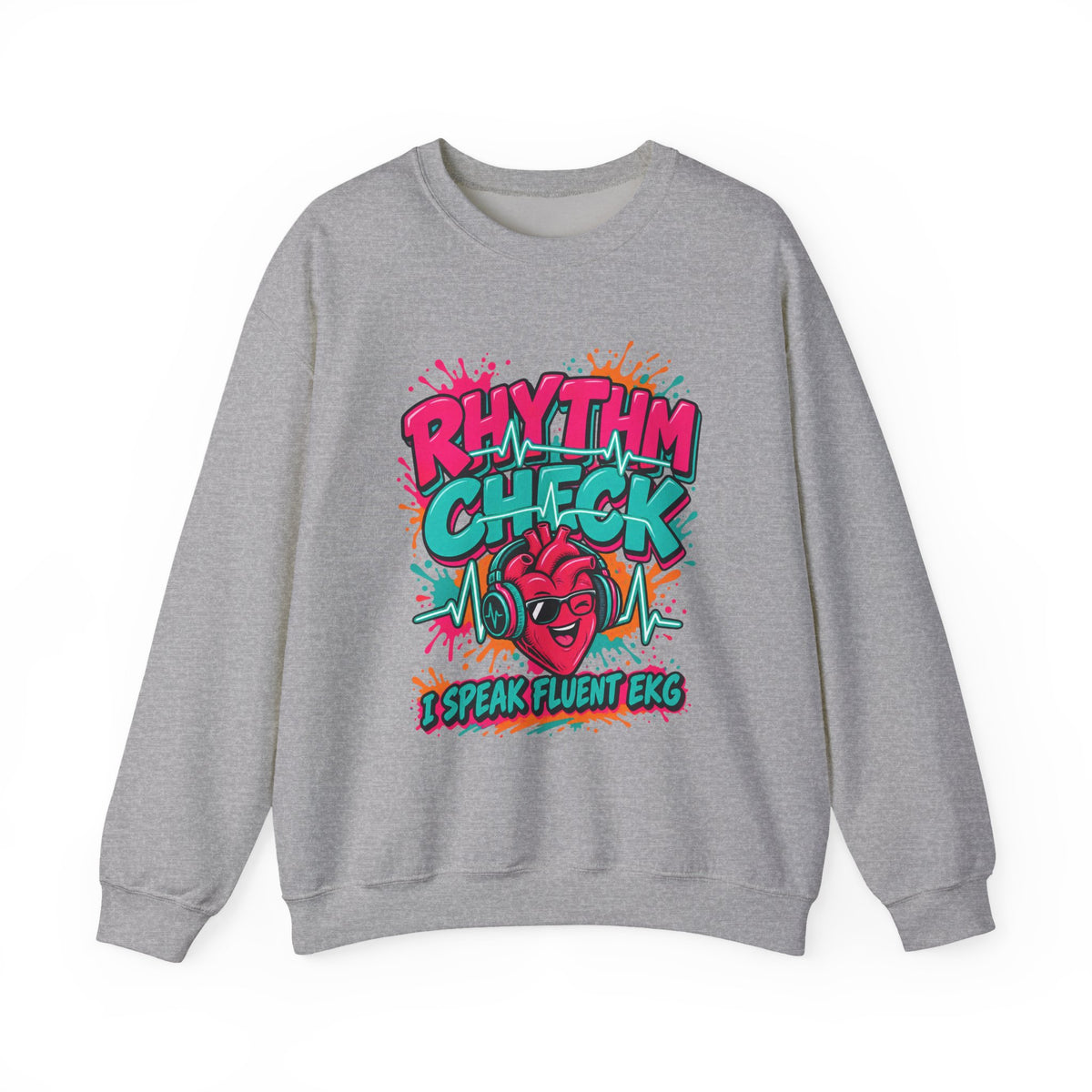 Rhythm Check I Speak Fluent EKG Tele Nurse Crewneck Sweatshirt
