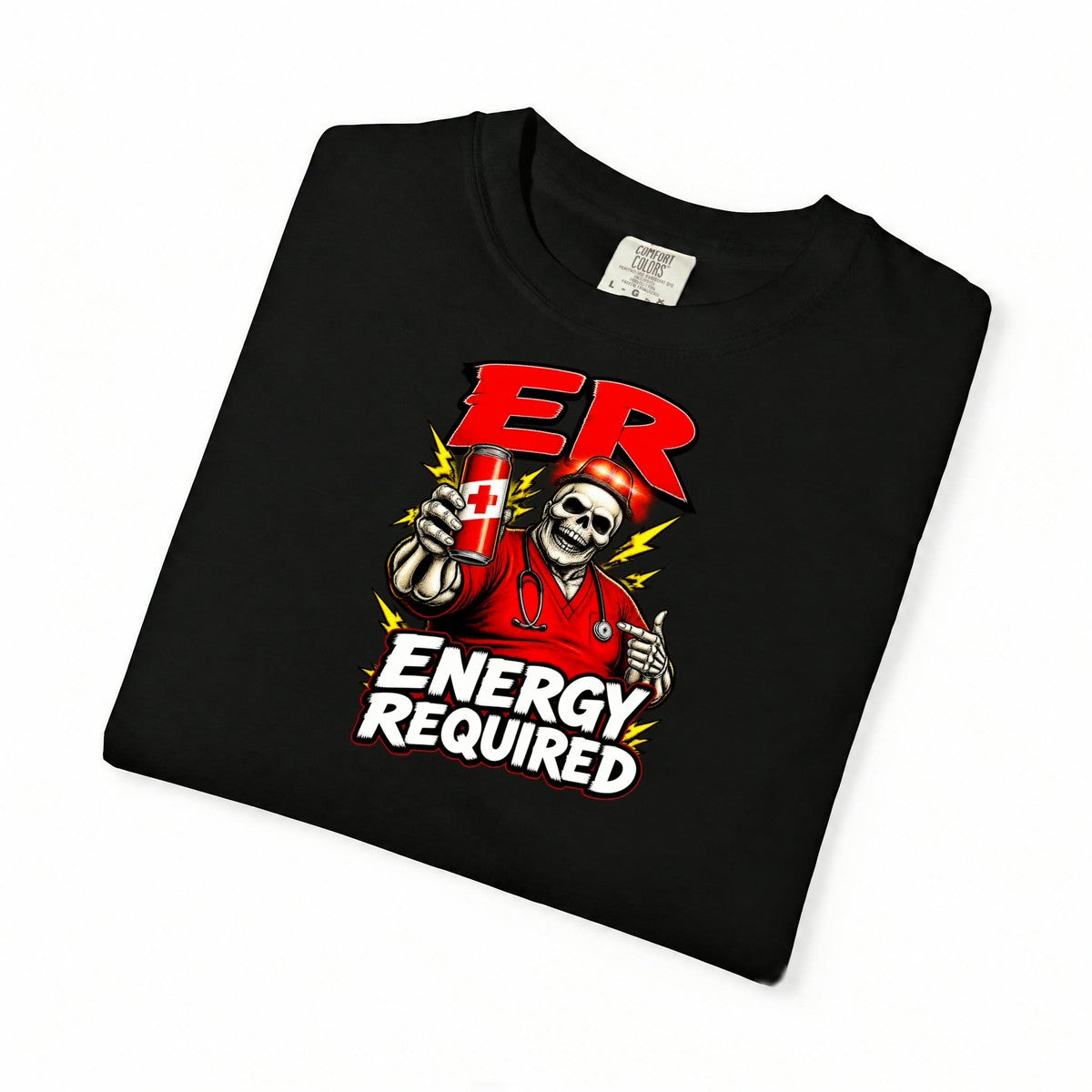 ER Energy Required Skeleton ER Nurse Comfort Colors T-Shirt folded