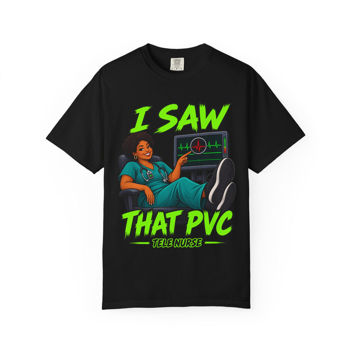 I Saw That PVC Tele Women's Nurse Tee
