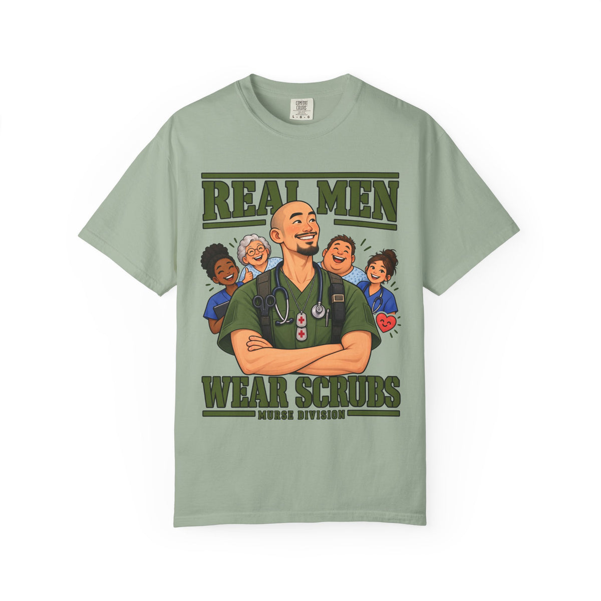 Real Men Wear Scrubs Murse Nurse Comfort Colors T-Shirt