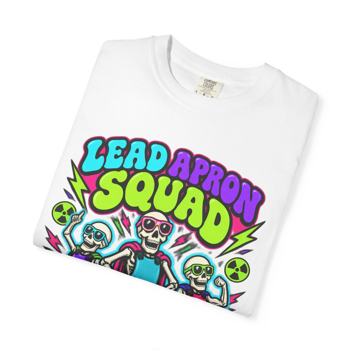 Lead Apron Squad Rad Tech Skeleton Comfort Colors T-Shirt