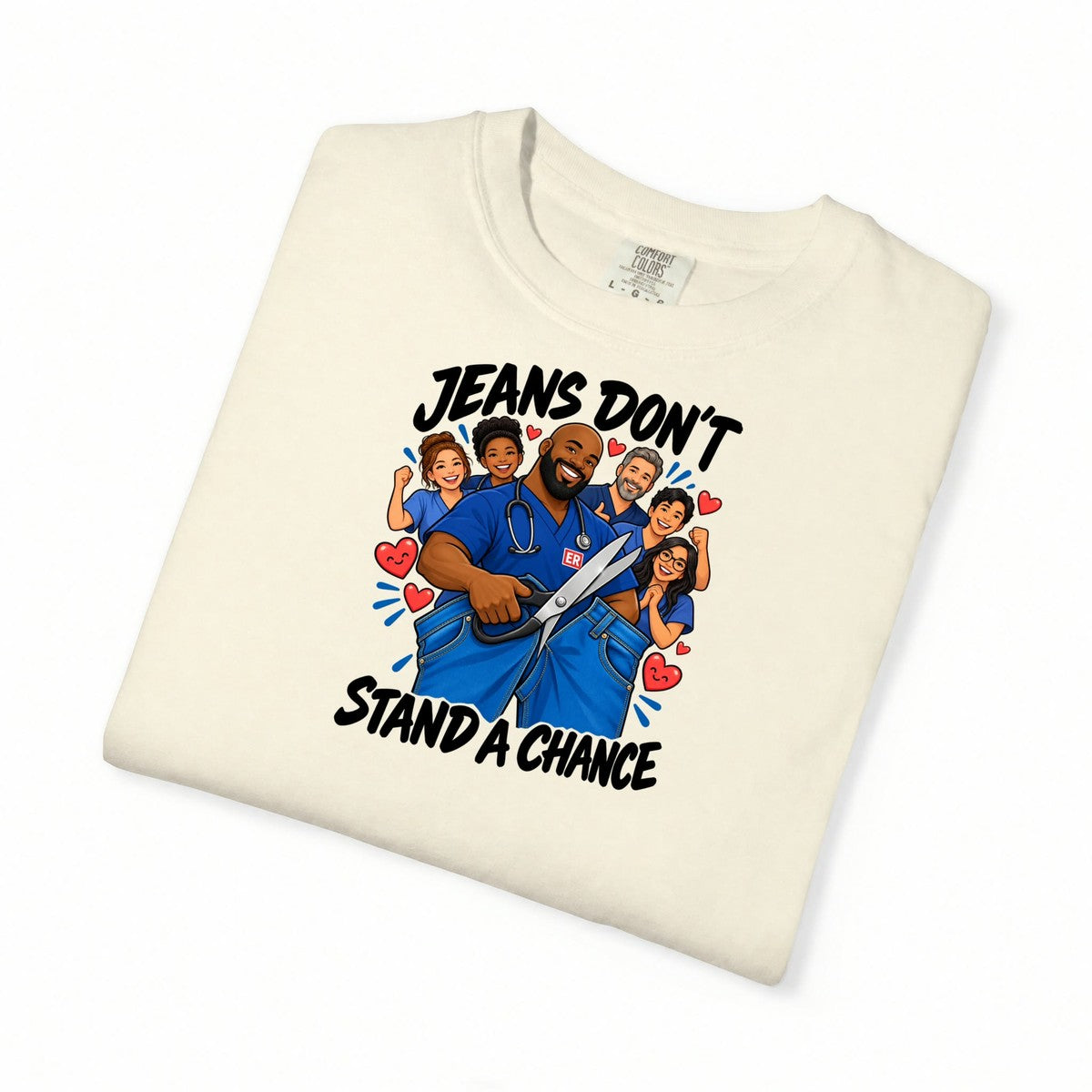 Jeans Don't Stand a Chance ER Nurse Tee (Bald & Bearded)