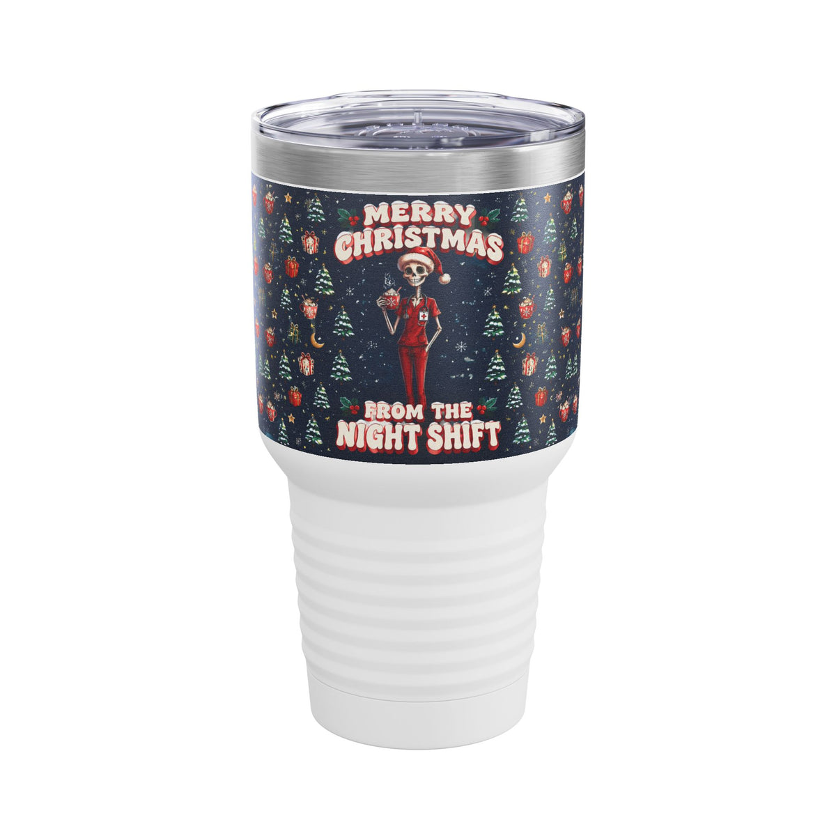 Merry Christmas From the Night Shift Skeleton Nurse 30oz Tundra Tumbler