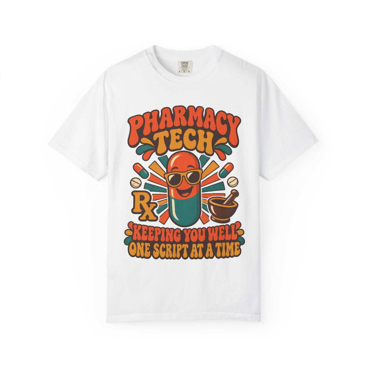 Pharmacy Tech Keeping You Well One Script at a Time Retro Comfort Colors T-Shirt