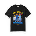 Out of Bed On to Home Male Physical Therapist Tee