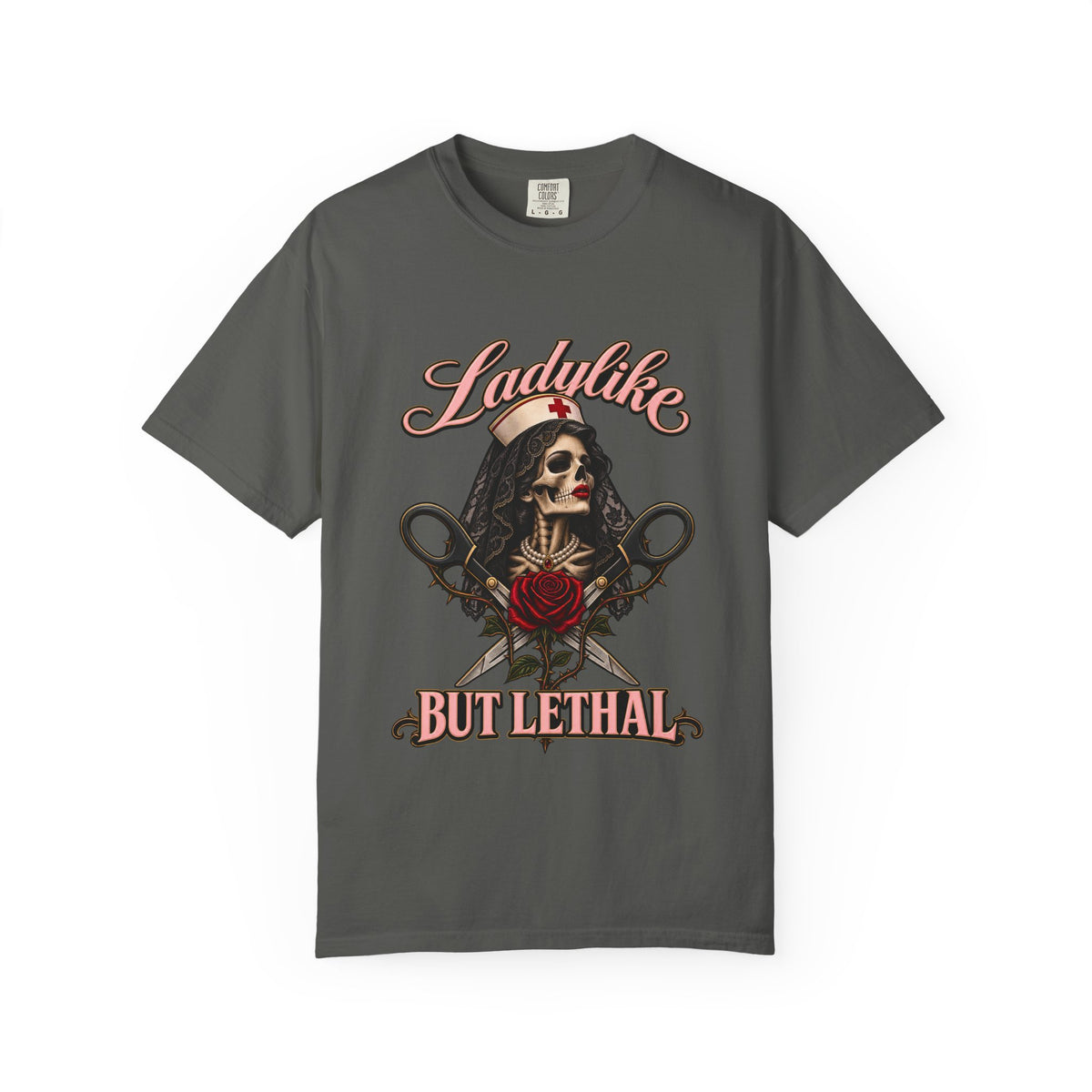 Ladylike But Lethal Skeleton Nurse Comfort Colors T-Shirt