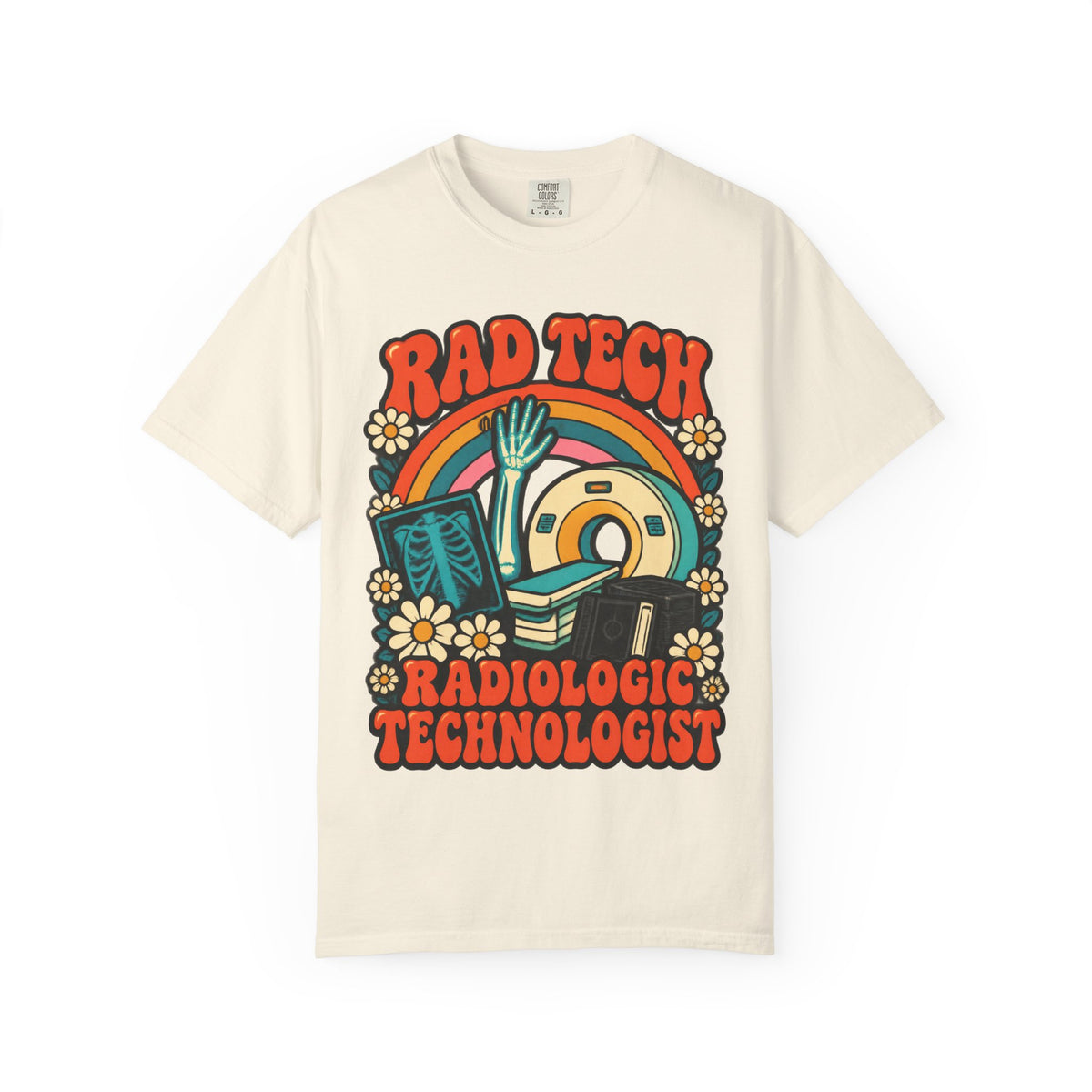 Rad Tech Radiologic Technologist Retro Rainbow Comfort Colors T-Shirt