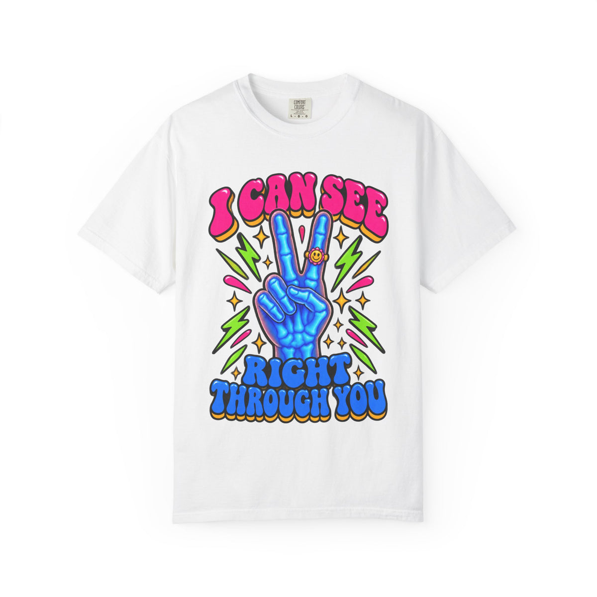 I Can See Right Through You X-Ray Hand Radiology Comfort Colors T-Shirt
