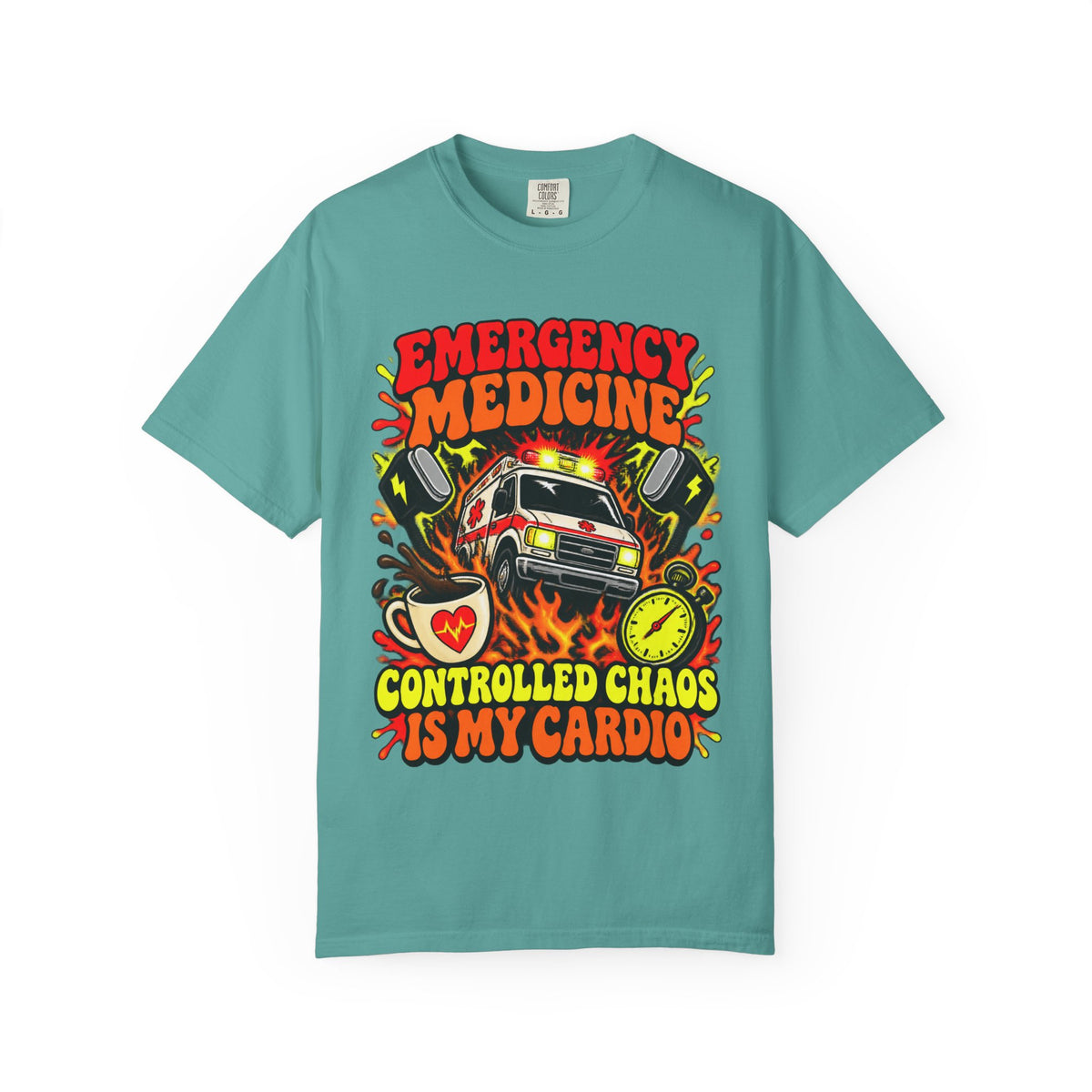Emergency Medicine Controlled Chaos Is My Cardio ER Doctor Comfort Colors T-Shirt