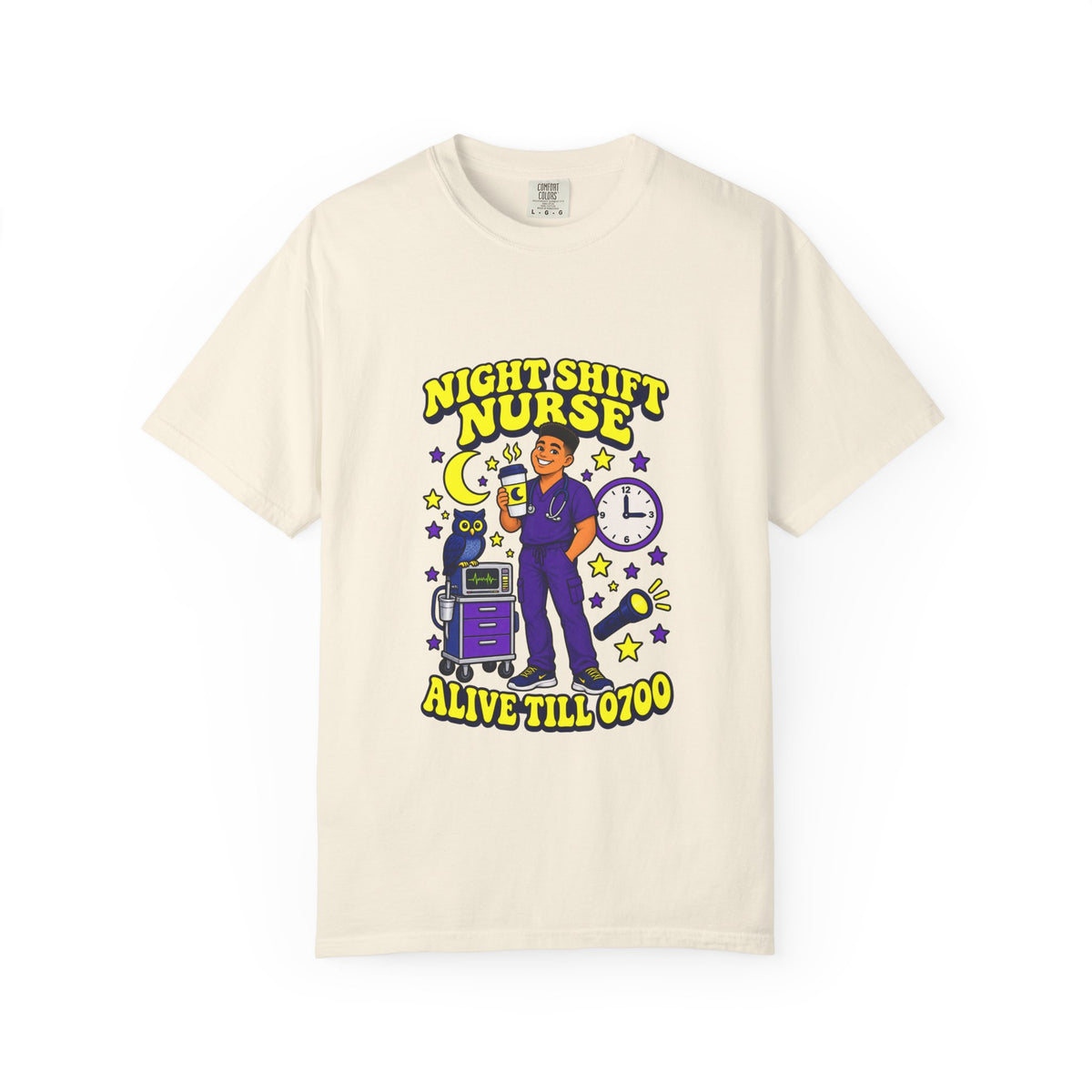 Night Shift Male Nurse Alive Till 0700 Tee