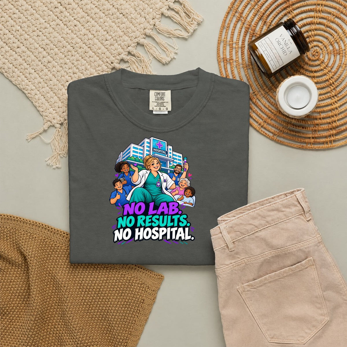 No Lab No Results No Hospital Male Lab Tech Comfort Colors T-Shirt