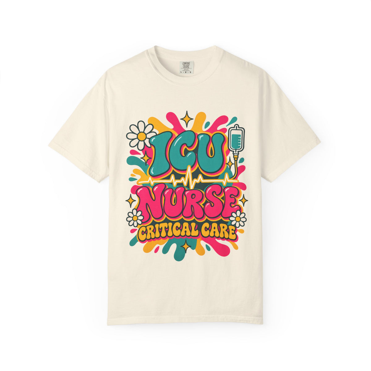 ICU Nurse Critical Care Comfort Colors T-Shirt
