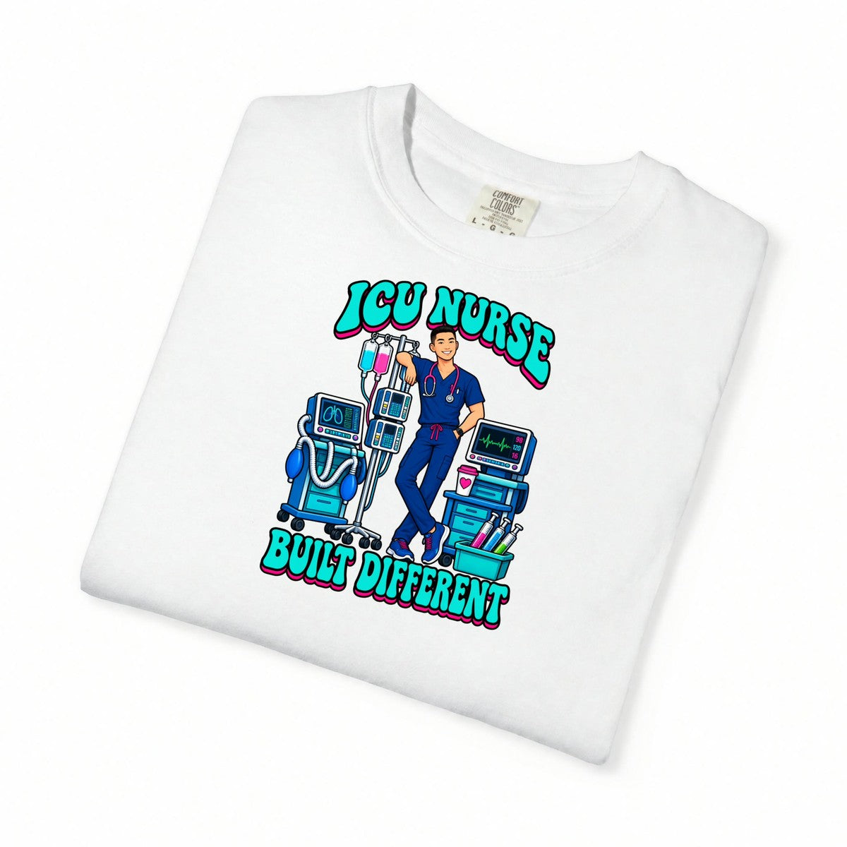 ICU Male Nurse Built Different Tee